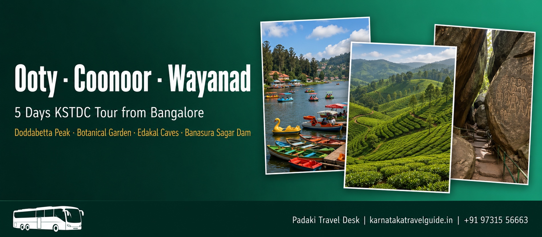 Ooty Coonoor Wayanad tour collage &mdash; Ooty Lake, Doddabetta Peak, Sim's Park Coonoor, Edakal Caves Wayanad